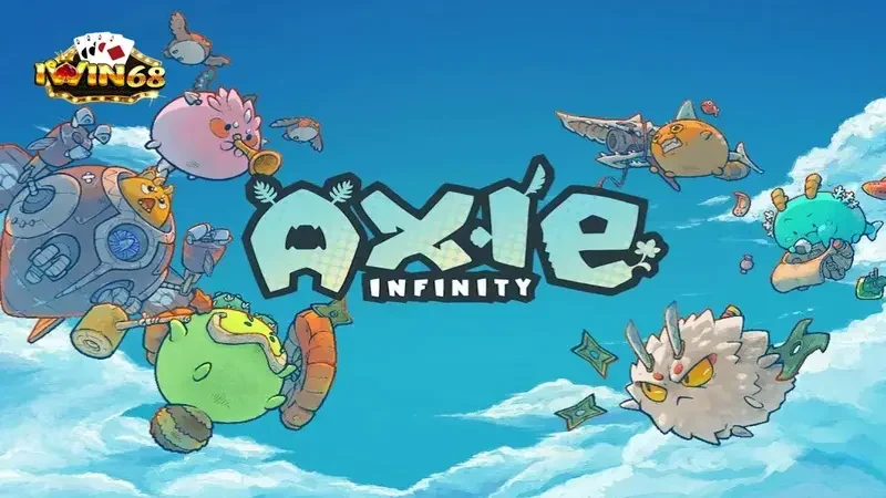 Hướng Dẫn Chơi Axie Infinity Iwin 68 - Bí Quyết Thắng Lớn 7 Luật chơi Axie Infinity Iwin 68 đơn giản và dễ hiểu