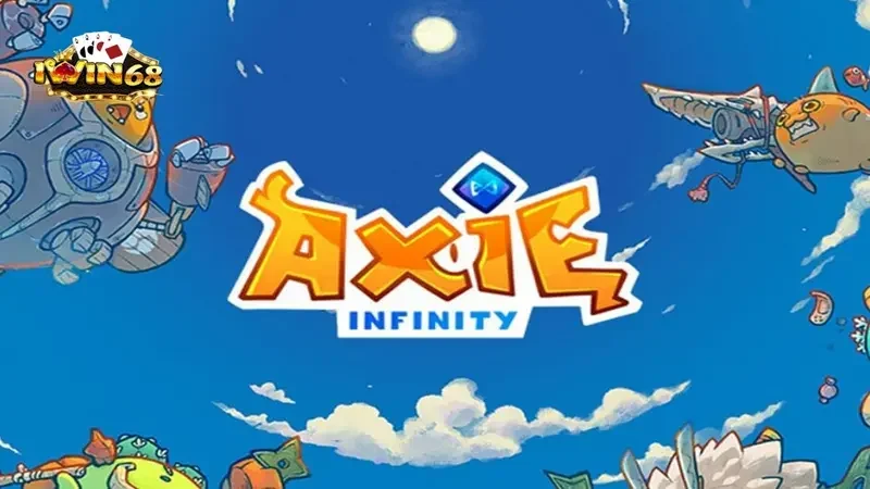 Hướng Dẫn Chơi Axie Infinity Iwin 68 - Bí Quyết Thắng Lớn 6 Tổng quát về game Axie Infinity iwin 68 là gì